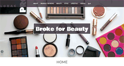 Desktop Screenshot of brokeforbeauty.com