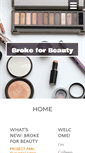 Mobile Screenshot of brokeforbeauty.com